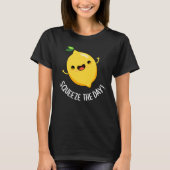 T-shirt Squeeze Day Funny Lemon Pun Dark BG (Devant)