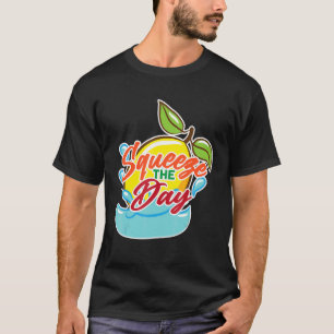 T-shirt Squeeze The Day Lemonade Stand Juice Stand Lemonad