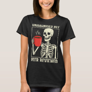 T-shirt Squelette non diagnostiqué mais évalué par des pai