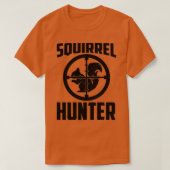 T-shirt Squirrel Hunter Funny Squirrel Squirrels Lover Squ (Design devant)