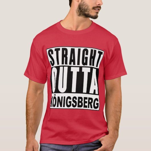 T-shirt Sraight Outta Konigsberg East Prussia Active funny (Devant)