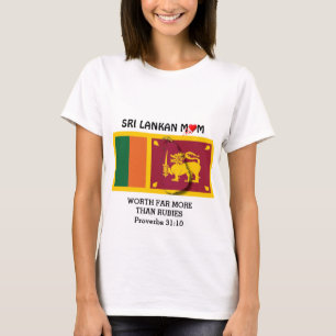 T-shirt SRI LANKAN MOM Plus que des rubis PROVERBS 31