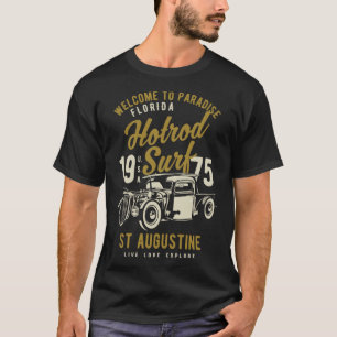 T-shirt St Augustine Florida Retro Hotrod Surf 1