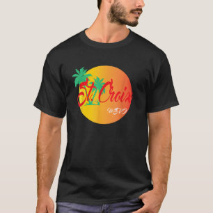 T-shirt St Croix USVI Vacation Paradise