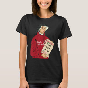 T-shirt St Faustina Kowalska Grand Amour Catholique Citati