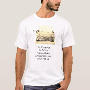 T-shirt St. Francis de Sales Journalist Patron Saint