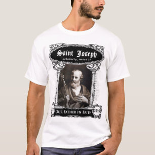 T-shirt St Joseph, notre père dans la foi