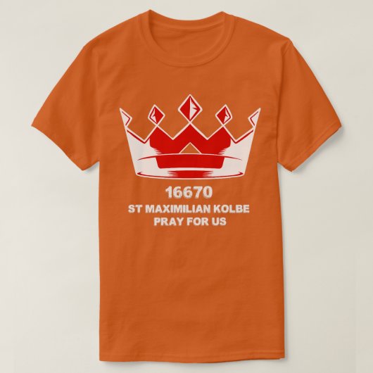 T-shirt St Maximilian Kolbe Deux Couronnes Catholique Sain (Design devant)