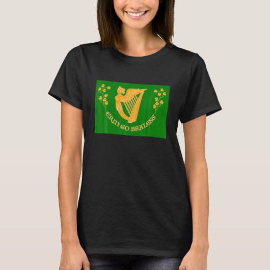 T-shirt St Paddy Day Funny Erin Go Braless (Bragh) A Grand (Devant)
