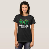 T-shirt St Patrick Day Dental Squad Saint Paddys Teeth Iri (Devant entier)