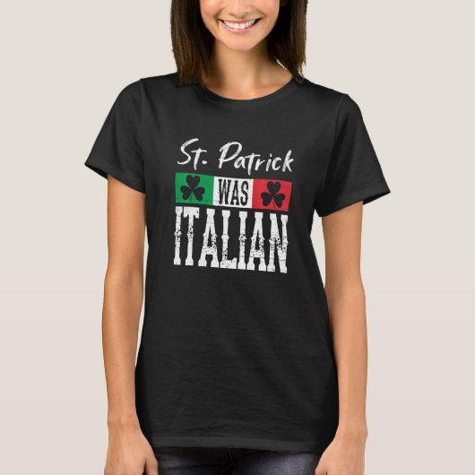 T-shirt St Patrick Était Italien St Patrick's Day Shamrock (Devant)