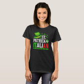 T-shirt St Patrick Was Italian St Patrick's Day Hat Clover (Devant entier)