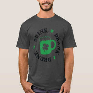 T-shirt St. Patrick's Day Drink Drank Druk Shirt