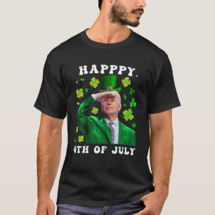 T-shirt St Patrick's Day Funny Joe Biden Happy 4 juillet