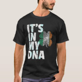 T-shirt St Patrick's Day It In My DNA Irish Flag Shamroc (Devant)