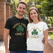 T-shirt St Patrick's Day Lucky Vibes Distressed Shamrock