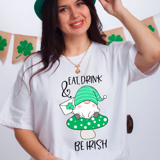 T-shirt St. Patrick's Day Manger Boire Be Irish Fun Gnome