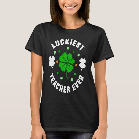 T-shirt St Patricks Day pajamas  Luckiest Teacher Ever Tea (Devant)
