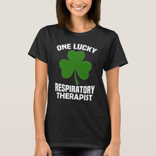 T-shirt St Patrick's Day pajamas One Lucky RT Respiratory  (Devant)