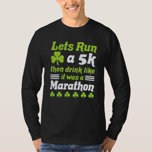 T-shirt st patricks day running let's run 5k st patricks d (Devant)