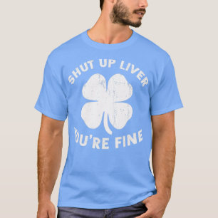 T-shirt St Patrickx27s Jour Bière Boire Fermer Le Foie Vou