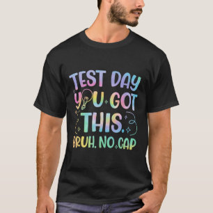 T-shirt Staar State Test Day Motivation Vous Avez Ce Br
