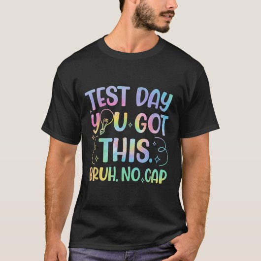T-shirt Staar State Test Day Motivation Vous Avez Ce Br (Devant)