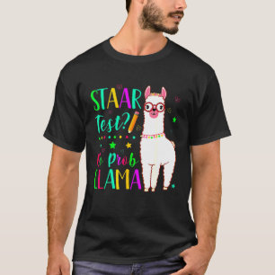T-shirt Stade No Prob Llama Teacher Exam Testing Test Day