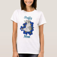 T-shirt Staffy Mom – Art Staffordshire Bull Terrie