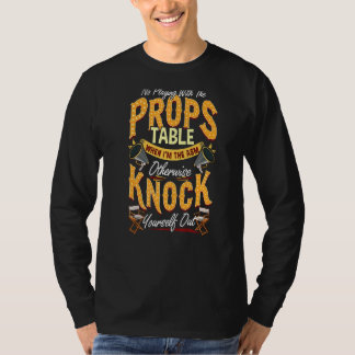 T-shirt Stage Manager Pas De Jeu Avec Props Stage Ma
