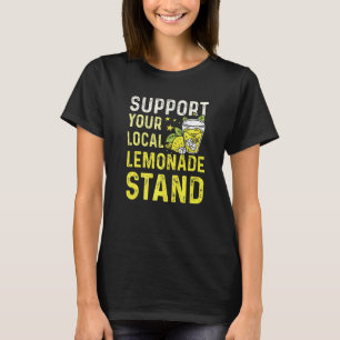 T-shirt Stand de limonade avec Soutenez votre stand de lim