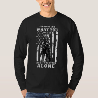 T-shirt Stand Up For What You Believe In American Flag