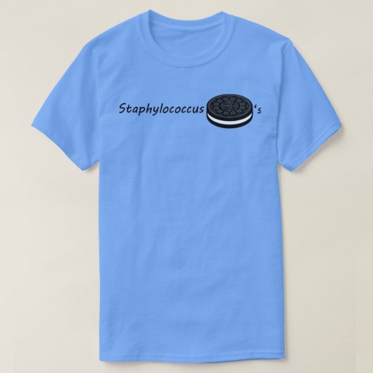 T-shirt staphylococcus Oreox27s un cadeau original pour vo (Design devant)