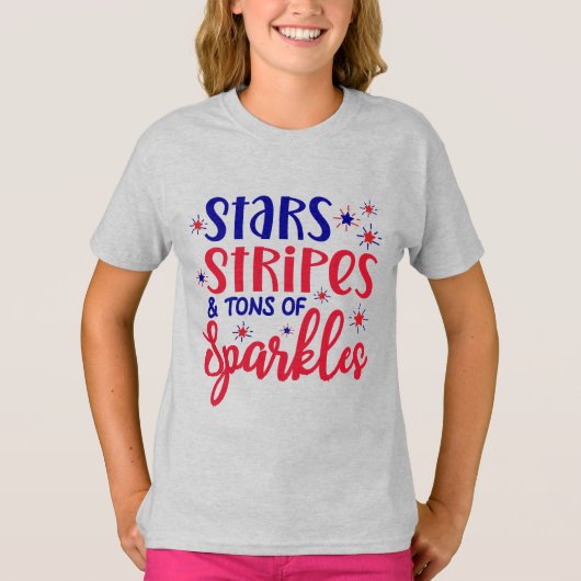 T-shirt Stars Stripes and Tons Of Sparkles 4th Of July (Devant)
