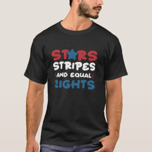 T-shirt Stars Stripes Et Égalité Des Droits 4 juillet Femm