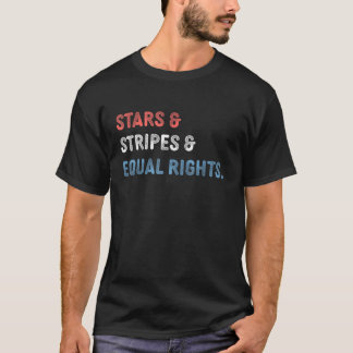 T-shirt Stars Stripes Et Égalité Des Droits 4 juillet Femm