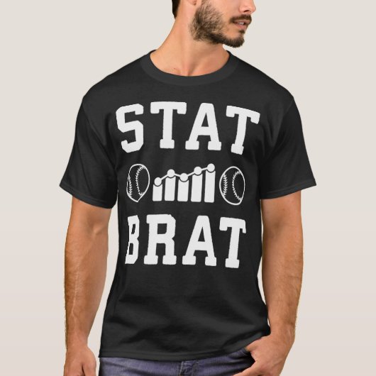 T-shirt Stat Brat Sabermetrics Baseball Sports Analytics S (Devant)