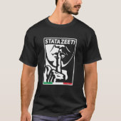 T-shirt STATAZEET Soyez calme STATAZIT Drôle Italien Améri (Devant)