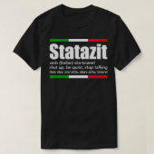 T-shirt Statazit Italien Épingle Anglais Signification Shu (Design devant)