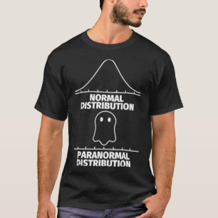 T-shirt Statistiques amusantes - Distribution paranormal S