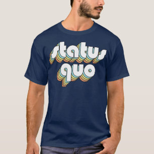 T-shirt Stato Quo Retro Typographie Arc-en-ciel style défr