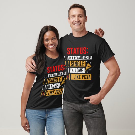 T-shirt Statut I Like Pizza Funny Relation Foie (Unisexe)