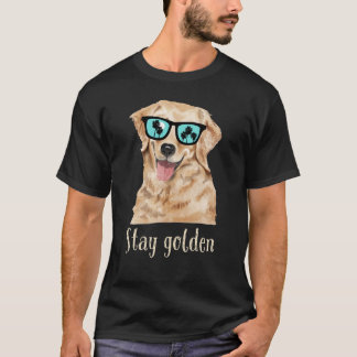 T-shirt Stay Golden - Golden Retriever Amoureux des chiens