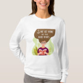 T-shirt Stay Home Read More Books Book Lover (Devant)