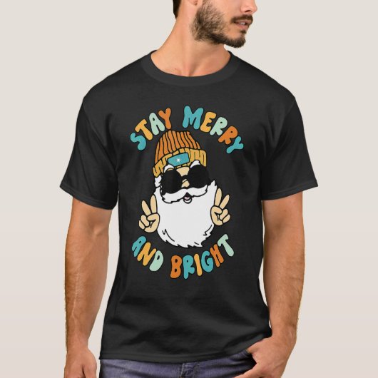 T-shirt Stay Merry and Bright Christmas Retro Groovy Cool  (Devant)