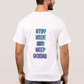 T-shirt Stay Nice Keep Going Gradient Quote (Dos)