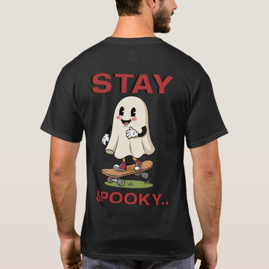 T-shirt Stay Spooky (Dos)