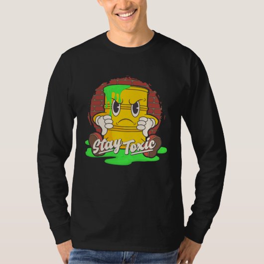 T-shirt Stay Toxic Retro Toon Style Funny Existential Drea (Devant)