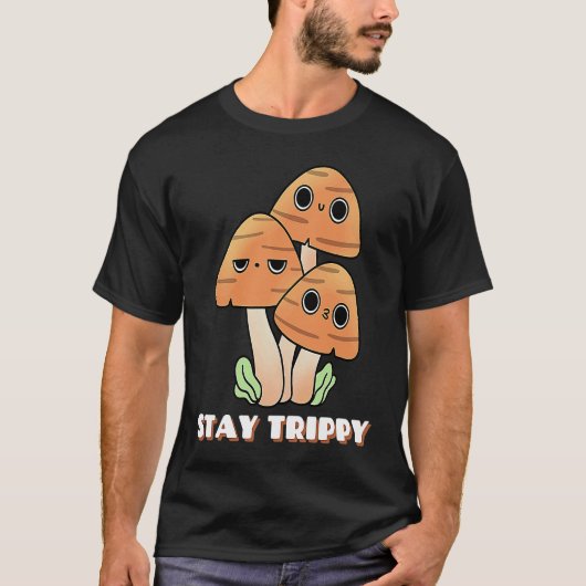 T-shirt Stay Trippy Mushrooms Face Happy Trip Psychedelic  (Devant)