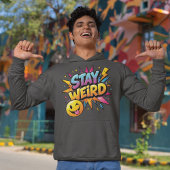 T-shirt Stay Weird Pop Art Burst